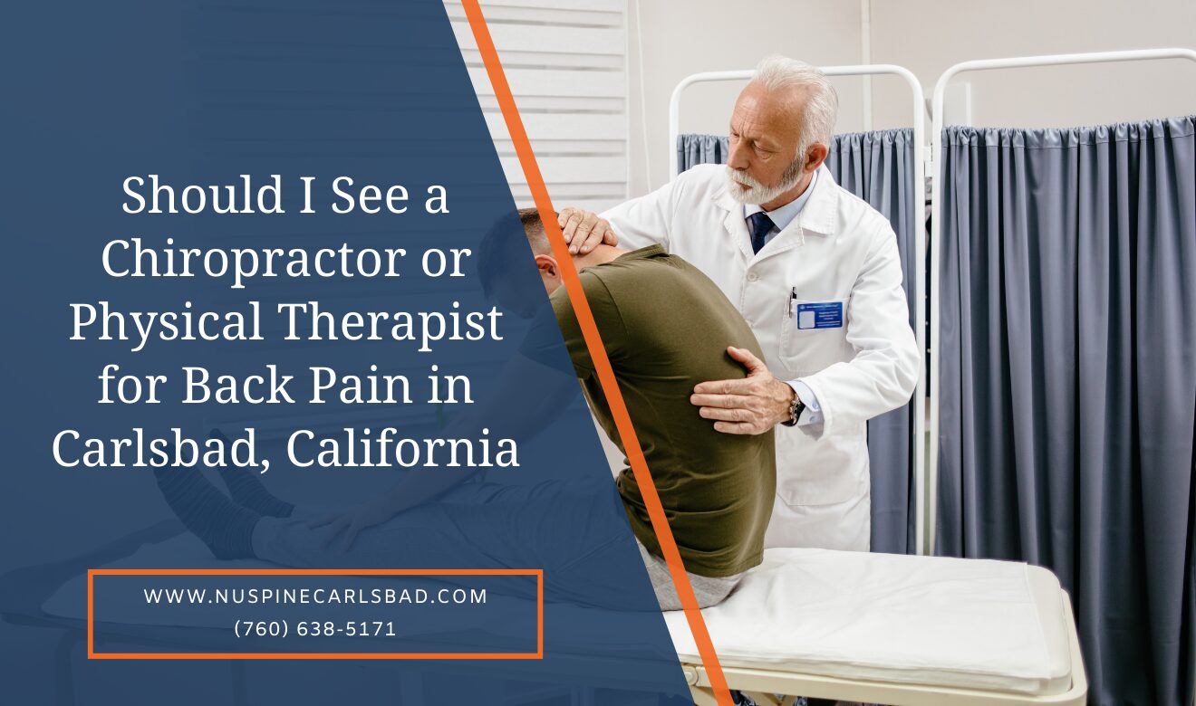 Carlsbad chiropractor vs physical therapist for spinal health