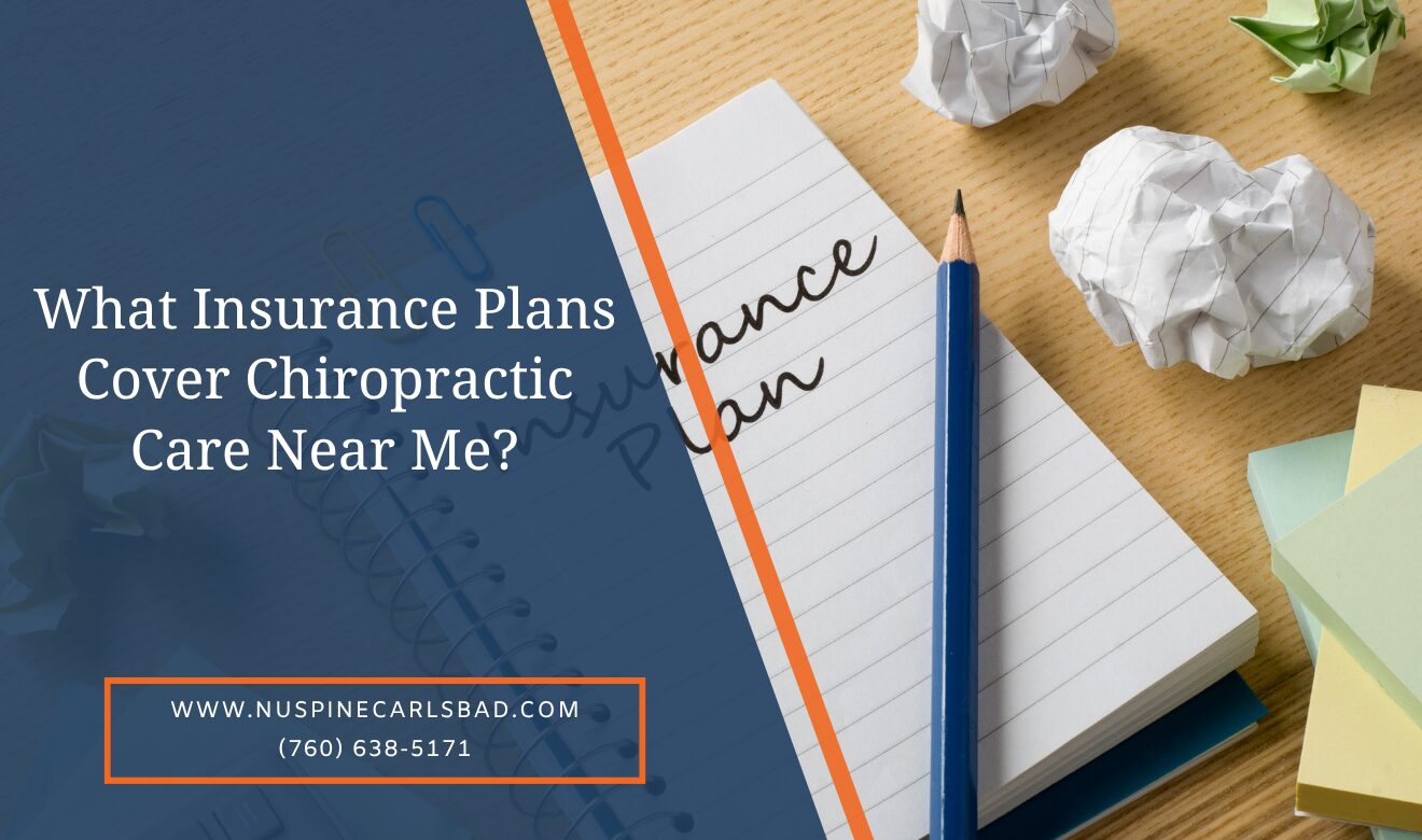 chiropractor insurance coverage options near me